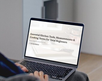 Essential Kitchen Tools, Measurements & Cooking Terms for Total Beginners