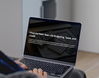Financial Math: Real-Life Budgeting, Taxes, and Credit