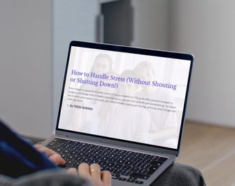 How to Handle Stress (Without Shouting or Shutting Down!)