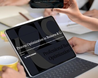 Process Optimization in Business & Life - Pro Edition