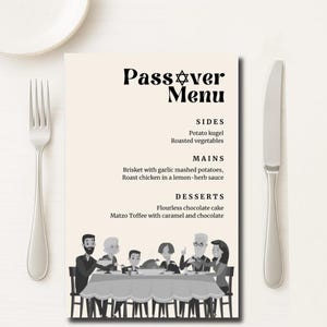 May include: Black and white illustration of a Passover menu with a Star of David. The menu includes sides, mains, and desserts. The illustration shows a family sitting at a table with food.