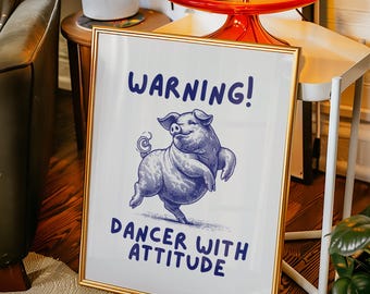 Funny Dancing Pig Art Print: Vintage Farmhouse Humor