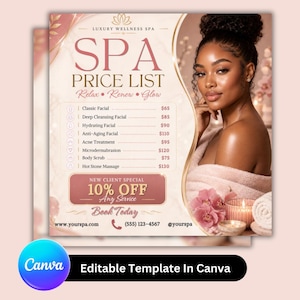 May include: Spa price list with a woman in a pink robe. The list includes facials, acne treatments, and body scrubs. A new client special offers 10% off any service. The Canva logo and text "Editable Template In Canva" are at the bottom.