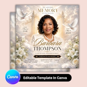 May include: A memorial announcement featuring a portrait of Barbara Thompson, with text including dates, times, and locations for visitation, celebration of life, and eternal rest. The design includes doves, flowers, and the phrase "In Loving Memory."