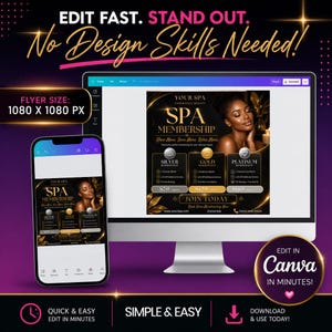 May include: A computer monitor and smartphone show a spa membership advert. The design features a woman's image, gold accents, and membership tiers: Silver, Gold, and Platinum. Text includes "Edit Fast. Stand Out." and "No Design Skills Needed!"