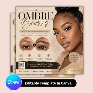 May include: An advertisement for Ombre Brows, featuring a woman with expertly styled eyebrows. The design includes text such as "Enhance, Define, Elevate" and "Book Your Appointment Today!" The image showcases before and after examples of the brow technique.