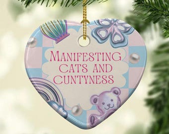 Manifesting Cats and Cuntyness Ornaments: Pastel Punk Christmas Ornament, Cunty Gifts