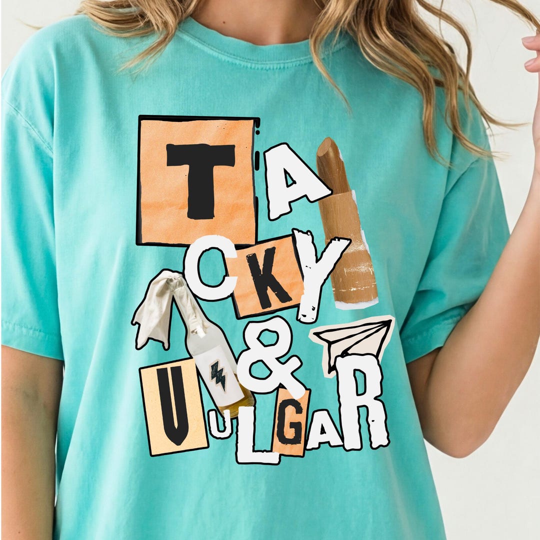 tacky-and-vulgar-t-shirt-retro-scrapbook-comfort-color-tshirt-cunty