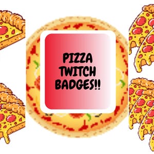 5 Pizza Twitch Badges / pizza twitch badges, pizza, twitch, twitch badges, twitch sub badges, pizza slice, sub badges