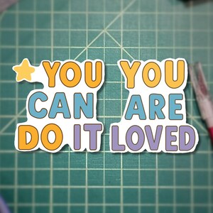 2-pack, You Can Do It & You Are Loved Sticker Set – 2-Pack Inspirational Vinyl Stickers for Laptops, Journals, Water Bottles
