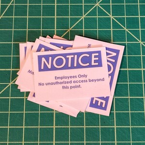 NOTICE – Employees Only Label – High-Visibility Workplace Safety Sign