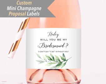 Custom Bridesmaid Proposal Label for Mini Champagne Bottle, Personalized Green Leaf Greenery Mini Wine Bottle WATERPROOF Label Sticker #26