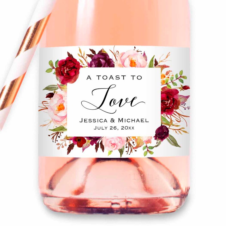 8 Printed Custom Burgundy Pink Floral Mini Champagne Wine Bottle Labels Waterproof Sticker, Wedding Bridal Baby Shower Birthday Anniversary A toast to love
