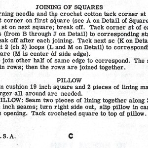 May include: A printed page with instructions for joining crochet squares and making a pillow. The text includes details on using a darning needle, tacking corners, and the dimensions of the pillow, which is 19 inches square. The text is printed in black ink.
