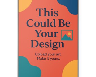 Customized Photo Print, Add Any Design, Logo or Image, Custom Poster Style Print | Wall Art | Modern | Office | Home