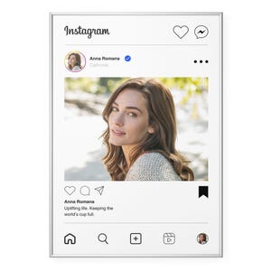 May include: A framed Instagram post showing a woman with brown hair and a light-coloured sweater. The post includes the Instagram logo, a profile picture, the name "Anna Romana," and the text "Uplifting life. Keeping the world's cup full."