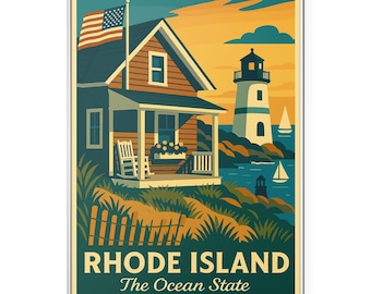 May include: A vintage-style poster featuring a coastal scene in Rhode Island. It depicts a house with an American flag, a lighthouse, sailboats, and the text "Rhode Island The Ocean State" in a retro design. The color palette includes shades of blue, orange, and green.