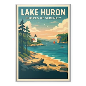 Può includere: Un poster incorniciato con un tema di viaggio vintage. Il poster presenta una vista panoramica del lago Huron con un faro, una spiaggia e barche a vela. Il testo in alto recita "Lake Huron Shores of Serenity" in un font retrò. La tavolozza dei colori include blu, verdi e arancioni.
