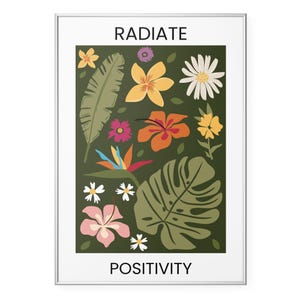 Väggkonsttryck "Raite Positivity", tropisk blommig affisch, inspirerande citat digital nedladdning, motiverande botanisk heminredning
