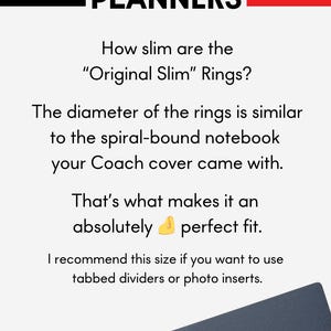 May include: An informational graphic titled HANDMADE BY POP IN PLANNERS featuring text about Original Slim rings. The text explains that the ring diameter is similar to a spiral-bound notebook, shown in the bottom right corner with a Coach logo.