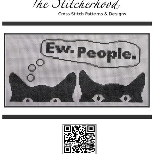 Cross Stitch Pattern PDF emailed Ew. People. Cat Snarky Funny Easy  Design Fun Kids embroidery needlework 300