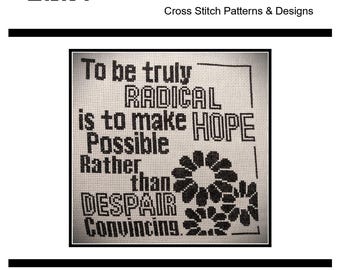 Cross Stitch Pattern PDF emailed To Be Radical Political Liberal Left Peace Flowers Stay Quote Positive Embroidery Needlework primitive 382
