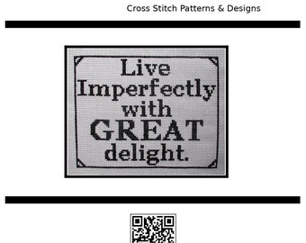 PDF Emailed Cross Stitch Pattern Funny Live Imperfectly Easy Acceptance Snarky Body Positive Humorous Design Embroidery Needlework fun 319