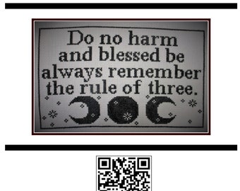 cross stitch pattern PDF emailed Wiccan Remember The Rule of Three Witch Wicca Pagan Triple Moon alter cloth magic embroidery needlework 323