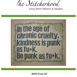 Cross Stitch Pattern PDF emailed Punk AF funny Snarky subversive fun be kind counter cultural  "F Bomb" flowers embroidery needlework 292