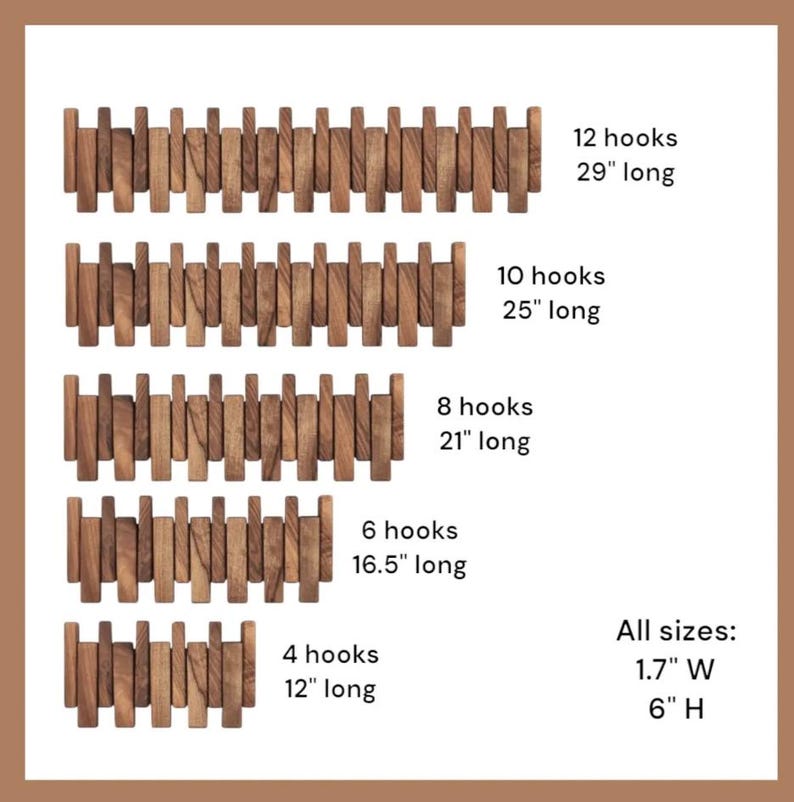 May include: Wooden wall-mounted coat racks with varying hook counts: 12 hooks (29" long), 10 hooks (25" long), 8 hooks (21" long), 6 hooks (16.5" long), and 4 hooks (12" long). All racks are 1.7" wide and 6" high.