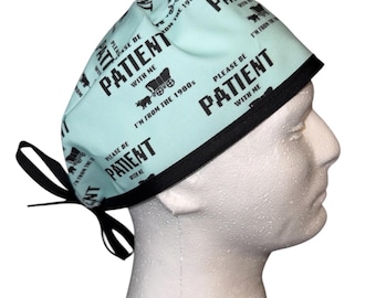 Funny Be Patient From 1900s Mens/ Unisex Scrub Hat
