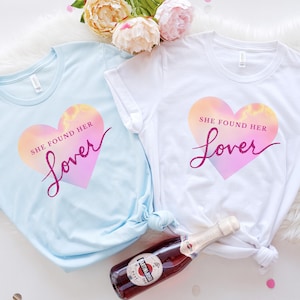 Lover Bachelorette Party Shirt, She Found Her Lover Group Tshirts, Lover Bride tees, Lover bride and crew t-shirts