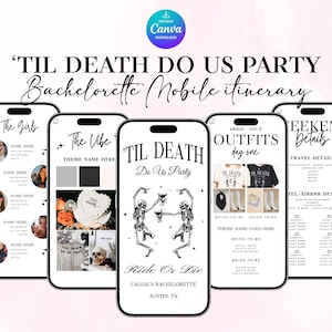 May include: A digital bachelorette party itinerary displayed on five smartphones. The design includes the text "'TIL DEATH DO US PARTY" and features skeleton illustrations, photos, and event details. The Canva download logo is in the top right corner.
