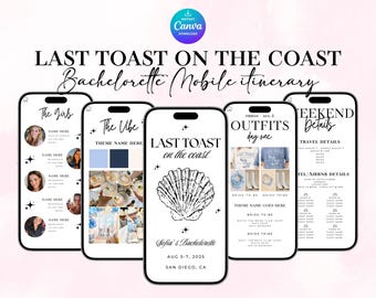Last Toast on the Coast Bachelorette Itinerary Template For Mobile, Bachelorette Itinerary, Digital Invitation, Bachelorette Weekend, Canva