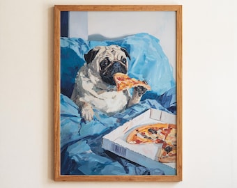 Pug Eating Pizza In Bed Cozy Bedroom Print, Food Art, Whimsical Dog Painting