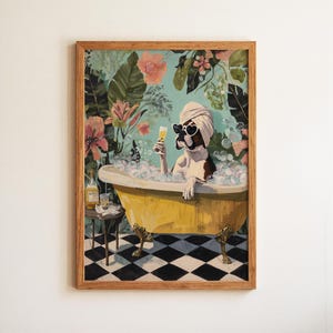 May include: A framed art print shows a Boxer dog in a yellow claw-foot bathtub with bubbles, wearing heart-shaped sunglasses and a towel, holding a glass of beer. The background features tropical foliage and a black and white checkered floor.