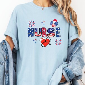 Comfort Colors® Patriotic Nurse 4th Of July Shirt, Red White Blue Nurse Life Tee, American Pride Nurse Shirt, USA Flag Medical Worker Gift