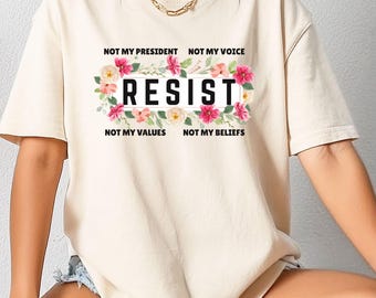 T-shirt floral résistant, Civil Rights Justice, Anti-Trump