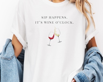 Comfort Colors おもしろワインシャツ、Sip Happens、ワイン愛好家へのギフト