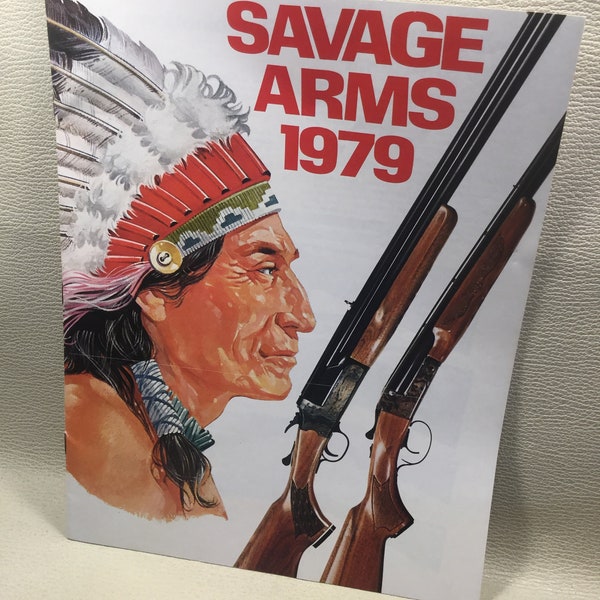 Savage Arms 1979 Catalog / Savage Arms Catalog / Vintage Savage Arms Catalog / Arms Catalog 1979 / Rifle Catalog / Vintage Rifle Catalog