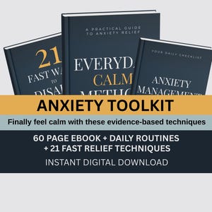 May include: Anxiety Toolkit digital download. Three dark blue books with white text: "21 Fast Ways to Disa!", "Everyday Calm Methods", and "Anxiety Management". The text "Anxiety Toolkit" is displayed below the books, along with additional information.