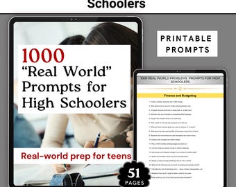 May include: A digital product titled "1000 Real World Prompts for High Schoolers" is displayed on a tablet. The cover features the title in large red and black text, with the phrase "Real-world prep for teens." The product includes 51 pages of printable prompts.