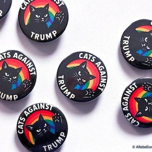 Cats Against Trump Rainbow Button 1.25" | Felines against Fascists l | Pin | Meow | rebels | protest