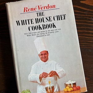 Il libro di cucina dello chef della Casa Bianca (1968) di René Verdon