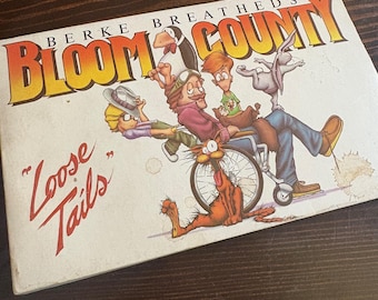 Berke Breathed's Bloom Country 'Loose Tails' 1983