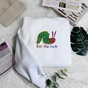 Eat The Rich Embroidered Shirt – Funny Anti-Capitalist, Protest Statement Embroidery TShirt, Subtle Political Leftist Activism Top ESE154