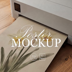 May include: A white printer outputting a paper sheet featuring a botanical illustration of two yellow and white daffodils with green stems. The text "Poster MOCKUP" is centered in white, with small circular and rectangular icons labeled "PSD" and "4:5 Ratio".