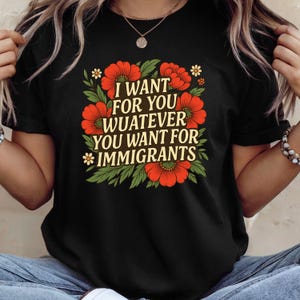 Defend Immigrants T-Shirt: Comfort Colors Ring-Spun Cotton Tee