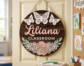 Personalized Classroom Name Sign SVG, Butterfly Rose Teacher Door Hanger Laser Cut File, School Room Decor, Glowforge xTool CNC Digital