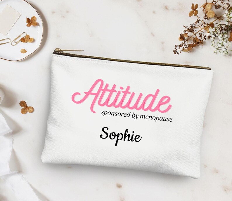 Hot Flash Society Attitude Cosmetic Pouch